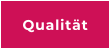 Qualität