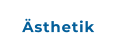 Ästhetik