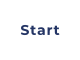 Start
